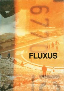 North 15　Fluxus: den uforundsigelige legende/the unpredictable legend/Marianne Bech/Bent Petersen