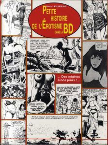 Petite Histoire de l'Erotisme dans la BD /Henri Filippini