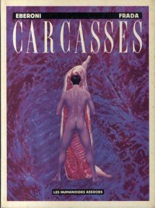 Carcasses/Didier Eberoni
