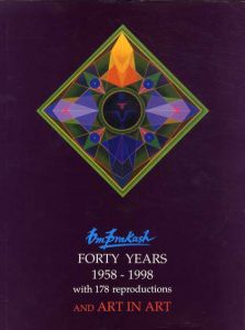 オム・プラカシュ　Om Prakash: Forty Years 1958-1998 and Art in Art/Om Prakash Sharma