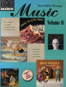 Re/Search No.15　Incredibly Strange Music/