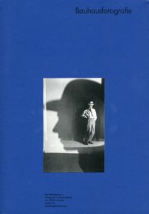バウハウスの写真展　bauhaus fotografie/
