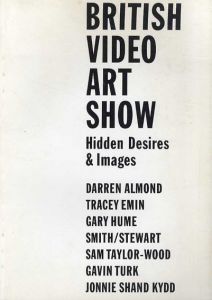 British Video Art Show: Hidden Desires & Images/