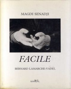 マグディ・セナジ写真集　Facile/Magdi Senadji