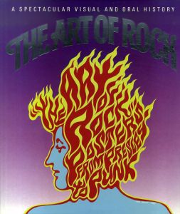 The Art of Rock: Posters from Presley to Punk/Paul Grushkin