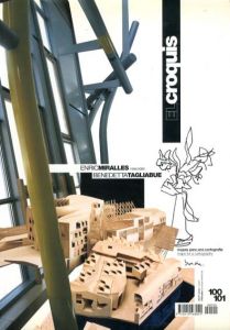 El Croquis　100/101　エンリック・ミラジェス/ベネデッタ・タリアブーエ　Enric Miralles/Benedetta Tagliabue 1996 2000/