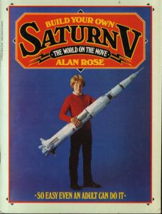 Build Your Own Saturn V/Alan Rose