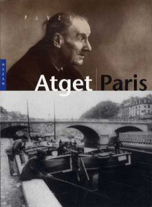 ウジェーヌ・アジェ写真集　Atget Paris/Laure Beaumont-Maillet