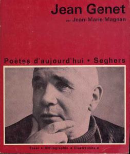 ジャン・ジュネ　Jean Genet: Poetes D'aujourd'hui 148/Jean-Marie Magnan