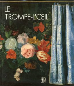だまし絵　Le Trompe l'oeil/Miriam Milman