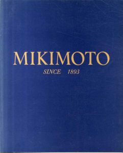 季刊ジュエリースタイリング　臨時増刊号　Mikimoto　/