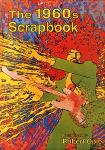 The 1960s Scrapbook/Robert Opie