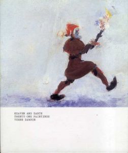 ヴェルヌ・ドーソン　Verne Dawson: Heaven and Earth. Twenty-one Paintings/