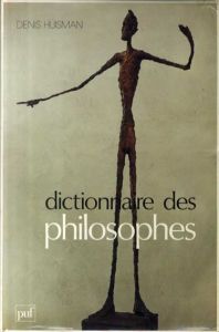 Dictionnaire des Philosophes　2冊組/Denis Huisman