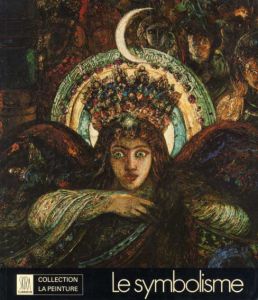 シンボリズム　Le symbolisme/Robert L.Delevoy