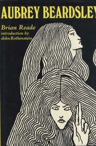 オーブリー・ビアズリー　Aubrey Beardsley/Brian Reade