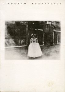 デボラ・ターバヴィル写真集　Deborah Turbeville/Deborah Turbeville