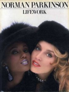 ノーマン・パーキンソン写真集　Norman Parkinson: Life Work/