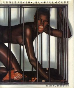 ジャン＝ポール・グード写真集　Jungle Fever/Jean-Paul Goude