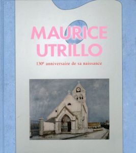 ユトリロ展　生誕130年/