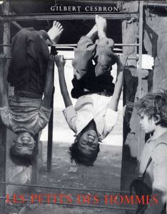 フルビオ・ロイテル写真集　Les petits des hommes/Cesbron Gilbert/Fulvio Roiter