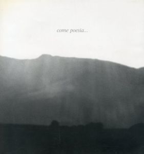 マリオ・ジャコメッリ写真集　Come Poesia/Augusto Allegri/Mario Giacomelli