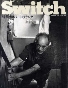 Switch　1992 Vol.10 No.4　ロバート・フランク/