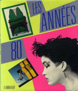 Les annees 80: La creation en France/Christian Schlatter