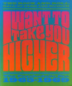 I Want to Take You Higher: The Psychedelic Era 1965-1969/James Henke/Charles Perry/Barry Miles