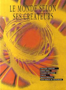 Le Monde Selon Ses Createurs/Join-Catherine