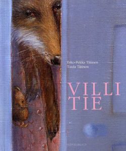 ソンリーサ33　Villi tie/Esko-Pekka Tiitinen/Tuula Tiitinen