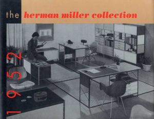 ハーマン・ミラー・コレクション　The Herman Miller Collection 1952/
