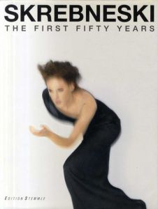 スクレブネスキー写真集　The First Fifty Years/Victor Skrebneski