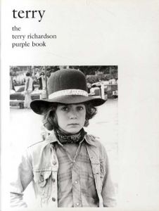 テリー・リチャードソン写真集　Terry: The Terry Richardson Purple Book/Terry Richardson