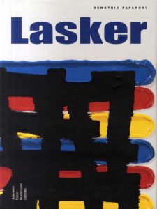 ジョナサン・ラスカー　Jonathan Lasker: Paintings 1977-2001/Demetrio Paparoni