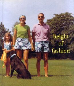 リサ·アイズナー写真集　Height of Fashion/Lisa Eisener/Roman Aronso