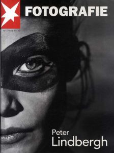 ピーター・リンドバーグ写真集　Peter Lindbergh. Portfolio No.47/Peter Lindbergh