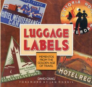 ラゲッジ・ラベル　Luggage Labels/David Craig