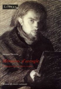 ジャック・デリダ　Memoires d'aveugle: L'autoportrait et autres ruines/Jacques Derrida