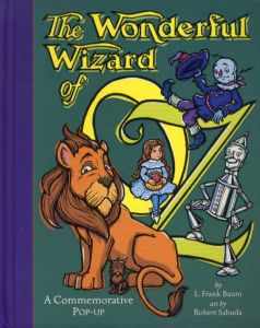 オズの魔法使い　ポップアップ絵本　The wonderful Wizard of OZ/L. Frank Baum　Robert Sabudaアート