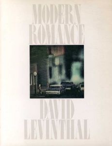 モダン・ロマンス　Modern Romance/David Levinthal