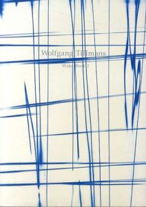 ヴォルフガング・ティルマンス　Wolfgang Tillmans: Wako Book2/