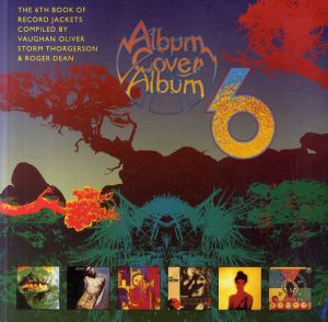 Album Cover Album 6/Roger Dean/Storm Thorgerson/Vaughan Oliver