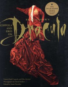 Coppola and Eiko on Bram Stoker's Dracula/Francis Ford Coppola/Eiko Ishioka