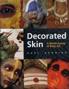 Decorated Skin/Karl Groning
