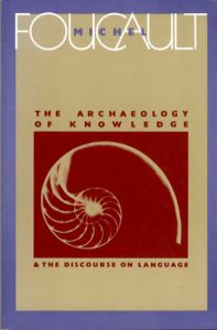 知の考古学　The Archaeology of Knowledge/Michel Foucault（ミシェル・フーコー）