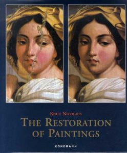 絵画の修復　The Restoration of Paintings/Knut Nicolaus