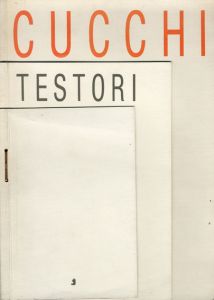 Cucchi , Testori　クッキ、テストーリ 3冊組/