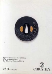 クリスティーズ・オークション・カタログ　Christie's 1992 Compton Coll Japanese Swords & Fittings 3 volumes/