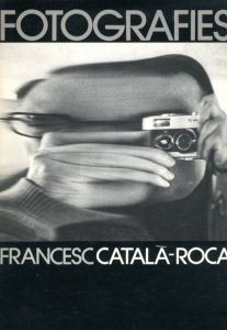 Francesc Catala-Roca: Fotografies/